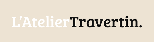 L'atelier Travertin